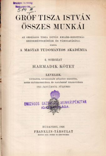 gr�f Tisza Istv�n - Gr�f Tisza Istv�n �sszes munk�i III.