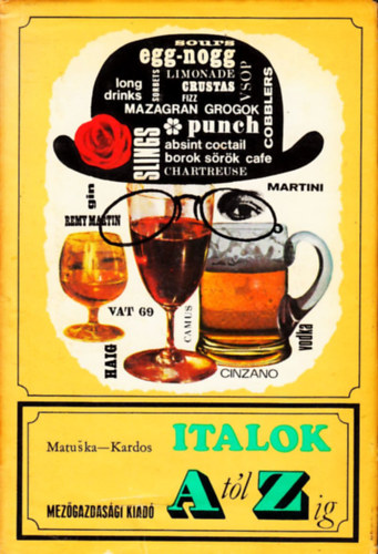 Matuska; Kardos - Italok A-tl Z-ig