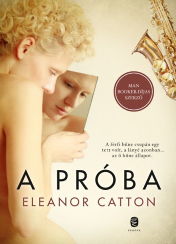 Eleanor Catton - A pr�ba