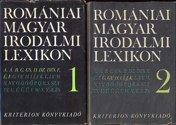 Balogh Edgár  (szerk.) - Romániai magyar irodalmi lexikon I-II.