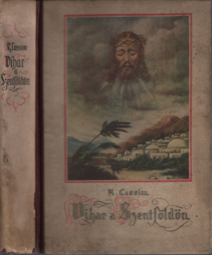 R. Cassim - Vihar a Szentföldön