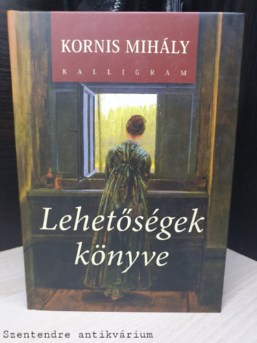 Kornis Mihály - Lehetőségek könyve- CD-vel- Kornis Mihály