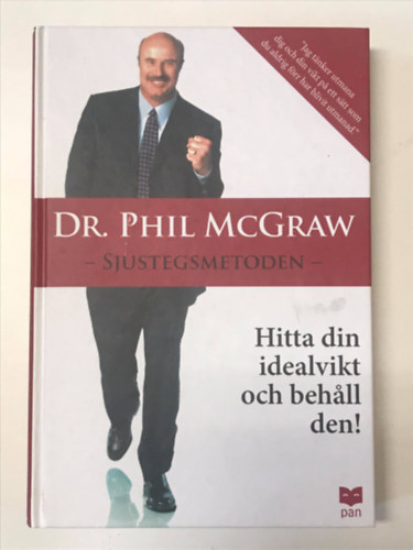 Dr. Phil McGraw - Sjustegsmetoden