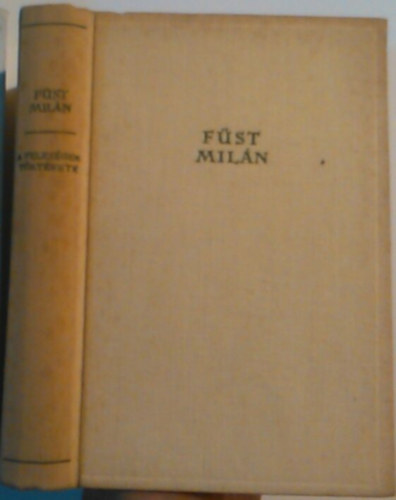 F�st Mil�n - A feles�gem t�rt�nete