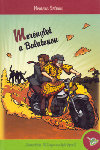 Nemere Istv�n - Mer�nylet a Balatonon