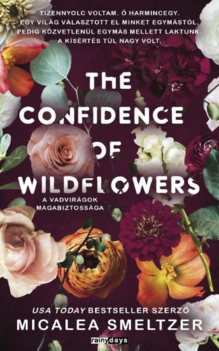 Micalea Smeltzer - The Confidence of Wildflowers