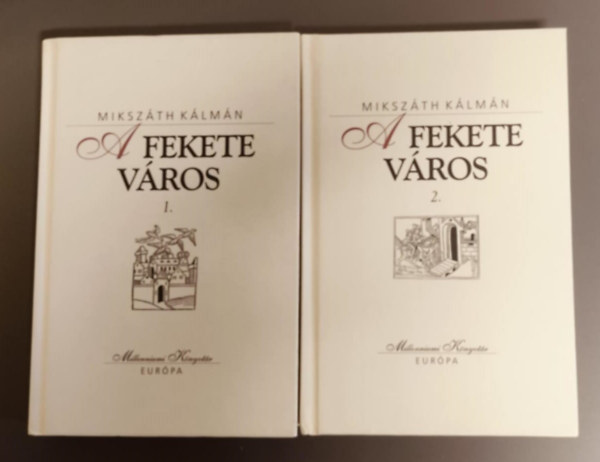 Mikszth Klmn - A fekete vros I-II.