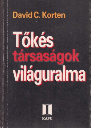 David C. Korten - T�k�s t�rsas�gok vil�guralma
