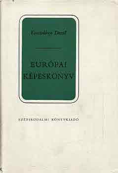 Kosztolnyi Dezs - Eurpai kpesknyv