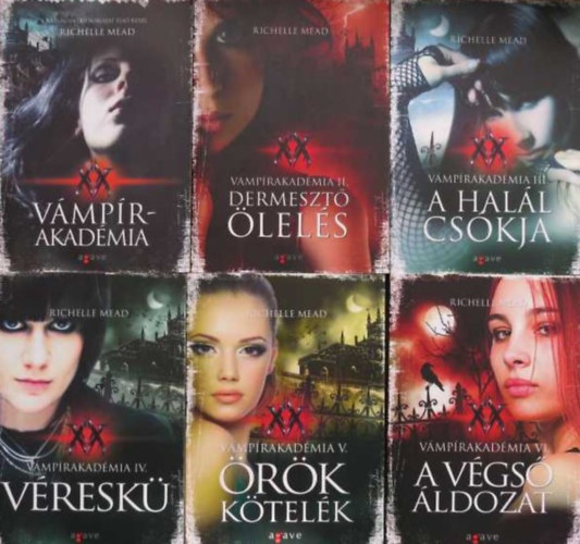 Richelle Mead - Vmprakadmia 1-6. (Vmprakadmia, Dermeszt lels, A hall cskja, Vresk, rk ktelk, A vgs ldozat)