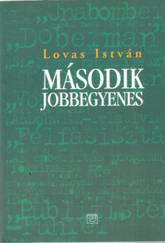 Lovas Istv�n - M�sodik jobbegyenes - dedik�lt