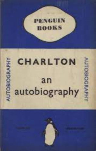 Charlton - Charlton : an autobiography