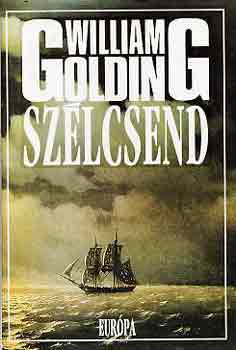 William Golding - Sz�lcsend