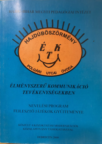 Élményszerű kommunikáció tevékenységekben