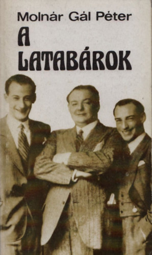 Moln�r G�l P�ter - A Latab�rok