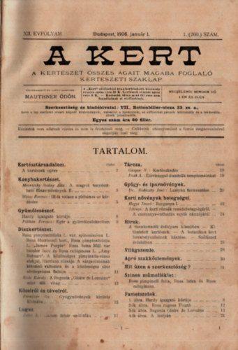 Mauthner dn  (szerk.) - A kert XII. vfolyam 1906. 1-24. szm (teljes)