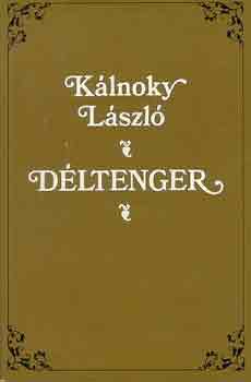 Kálnoky László - Déltenger