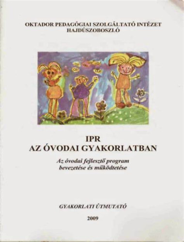 IPR az vodai gyakorlatban - Az vodai fejleszt program bevezetse s mkdtetse