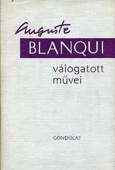 Auguste Blanqui - Auguste Blanqui vlogatott mvei