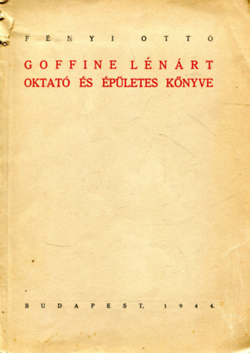 F�nyi Ott� - Goffine L�n�rt oktat� �s �p�letes k�nyve