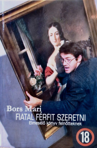 Bors Mari - Fiatal f�rfit szeretni