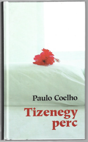 Paulo Coelho - Tizenegy perc