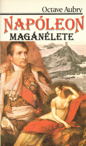 Octave Aubry - Nap�leon mag�n�lete