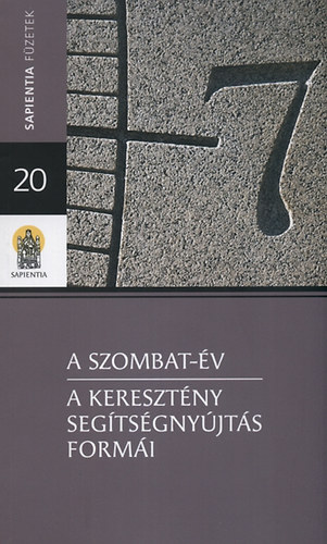 A szombat-v - A keresztny segtsgnyjts formi