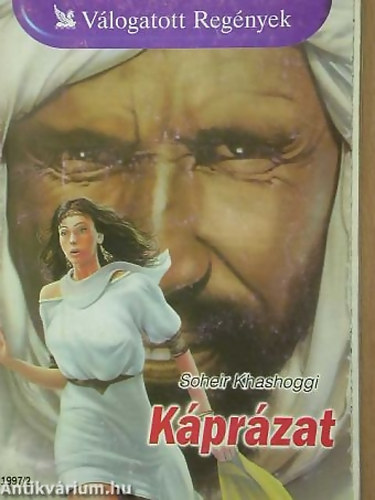 Soheir Khashoggi - K�pr�zat - V�logatott Reg�nyek