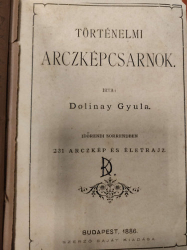 Dolinay Gyula - Történelmi arczképcsarnok 231 arczkép és életrajz