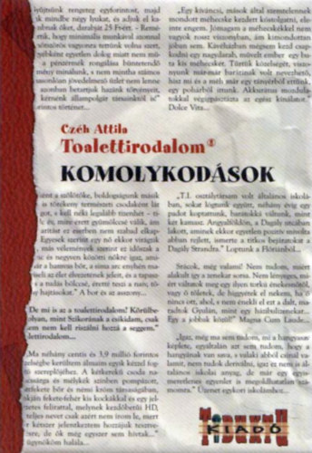 Czéh Attila - Toalettirodalom - Komolykodások / Idétlenkedések
