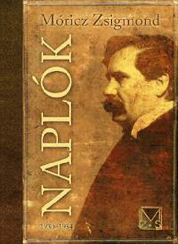 M�ricz Zsigmond - Napl�k 1930-1934
