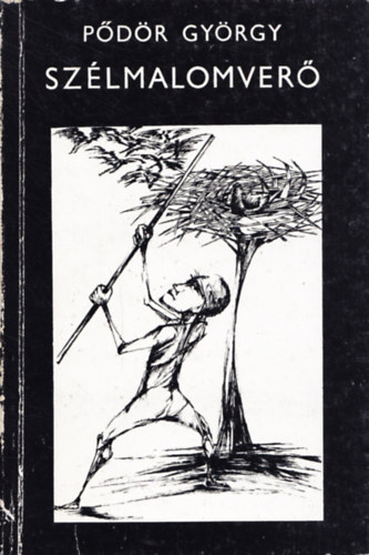 P�d�r Gy�rgy - Sz�lmalomver�