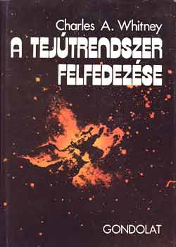 Charles A. Whitney - A tej�trendszer felfedez�se