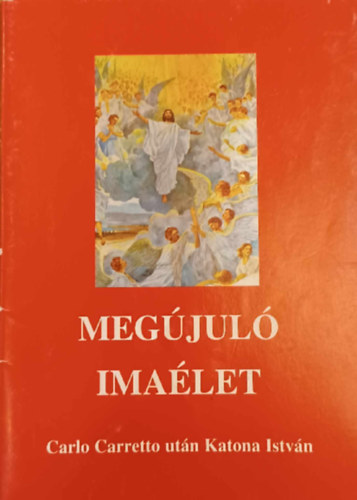 Megújuló Imaélet