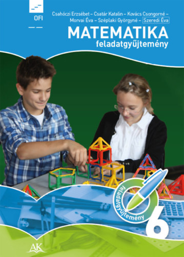Cs�h�czi - Csat�r - Kov�cs - Morvai - Sz�plaki - Szeredi - Matematika Feladatgy�jtem�ny 6.