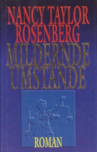 Susanne H�bel  Nancy Taylor Rosenberg (Ford.) - Mildernde Umst�nde - Roman