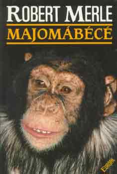 Robert Merle - Majom�b�c�