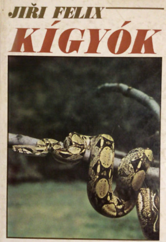 Jirí Felix - Kígyók