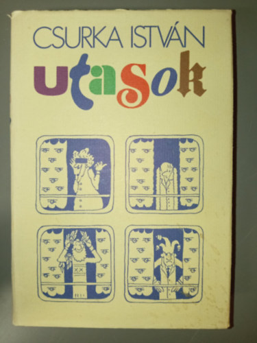 Keszthelyi Rezs  Csurka Istvn (szerk.) - Utasok