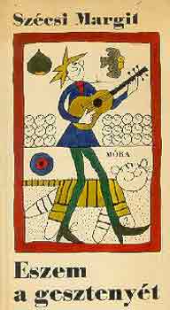 Szécsi Margit - Eszem a gesztenyét