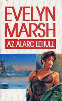 Evelyn Marsh - Az álarc lehull