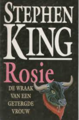 Stephen King - Rosie (holland nyelven)