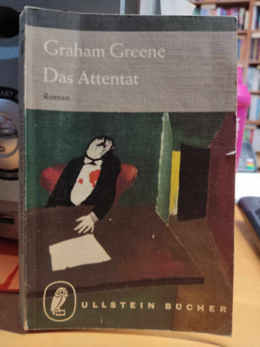 Graham Greene - Das Attentat