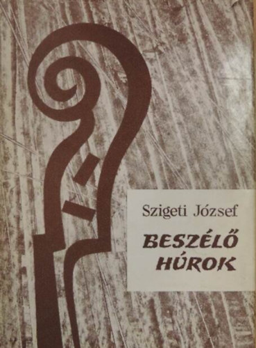 Szigeti József - Beszélő húrok