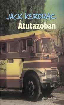 Jack Kerouac - �tutaz�ban