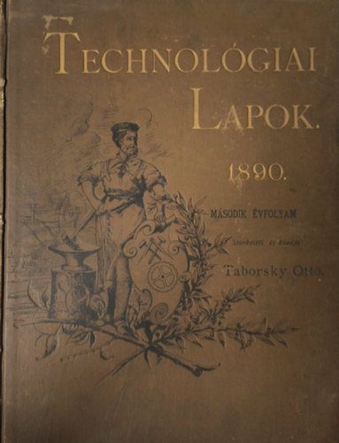 Taborsky Ott� - Technol�giai Lapok 1890. - M�sodik �vfolyam