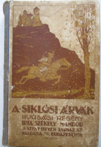 Székely Nándor - A siklósi árvák