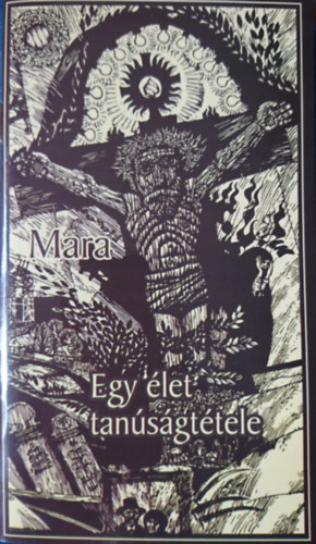 Mara - Egy let tansgttele