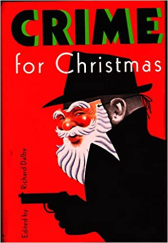 Richard Dalby  (Editor) - Crime for Christmas